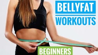 Belly Fat Workout for Beginners at Home || Workouts for Bally Fat || Best Exercise To Lose Belly Fat