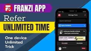 Franzi app unlimited refer trick | franzi unlimited refer trick | franzi unlimited trick