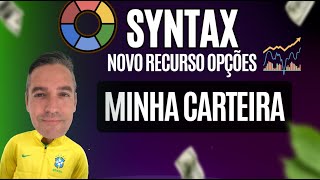 GERENCIADO OPÇÕES DENTRO DO SYNTAX. Nova ferramenta: "Minha Carteira".