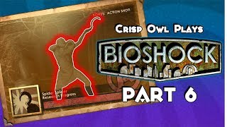 "DABBING ON THE DOUBTERS" - Bioshock Remastered Gameplay: SURVIVOR MODE [Part 6]