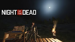 Day 1 | Night of the Dead | Early Access Gameplay - No Commentary - Part 2