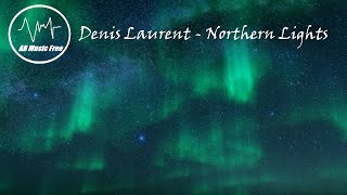 Denis Laurent - Northern Lights