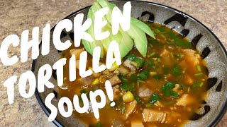 ONE POT CHICKEN TORTILLA SOUP!!