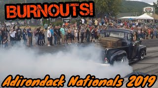 BURNOUTS! Adirondack Nationals 2019 - Lake George New York