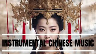 INSTRUMENTAL CHINESE RELAXING MUSIC with  BAMBOO FLUTE & PEACEFUL SOUND