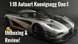 1:18 Autoart Koenigsegg One:1 Unboxing and Review!