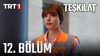 Teşkilat 12. Bölüm