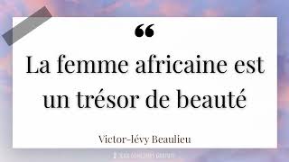 La femme africaine est un trésor de beauté