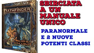 2 nuove fantastiche classi in  Pathfinder 2e