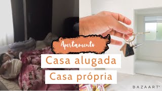 Saindo da casa de aluguel pra casa própria (apertamento)