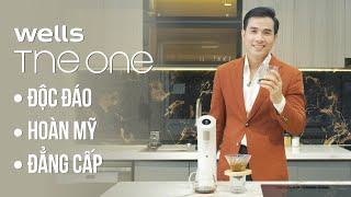 Review máy lọc nước Wells The One nóng lạnh, cao cấp số 1 thế giới đến từ Hàn Quốc