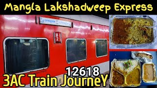 42.hr Train Journey in 3AC *Mangala Lakshadweep Express* Hazrat Nizamuddin to Ernakulam | Part-1