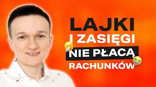 Większe zasięgi nie równa się więcej pieniędzy - Labirynt Biznesu Online odc. 05