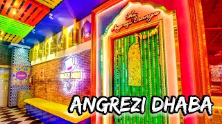 Angrezi Dhaba | Angrezi Dhaba Bandra | Angrezi Dhaba Food Review