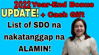 2022 List of SDO na may Year-End Bonus na at Cash Gift