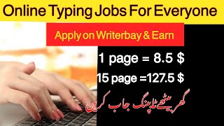 Online typing jobs /how to create account on writerbay/jobs for students