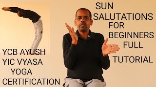 FULL TUTORIAL ON SUN SALUTATIONS FOR YCB / YIC  MINISTRY OF AYUSH YOGA EXAMS|SWAMI VIVEKANANDA YOGA