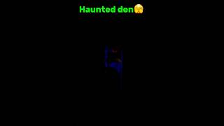 Haunted den😱|Daily mini vlog Day-31|#hauntedhouse #minivlog