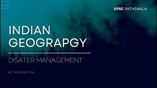 Indian Geograpgy   Disater Management