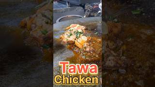 Tawa Chicken in Hussainabad  #foodlover #streetfood #food #reels #trending #viral #hussainabad