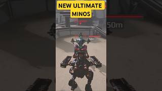 WR🔥 NEW ULTIMATE MINOS🔥 |WAR ROBOTS| #wr #warrobots #shorts