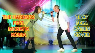 The Hardkiss feat. Monatik - Кобра (Tilay feat. Katrin cover)