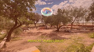 Proyecto "Nuevas Aulas". Pedido urgente a nuestra comunidad