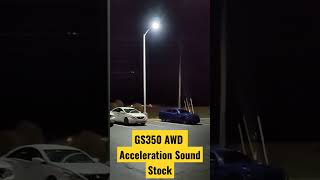 Lexus GS350-Stock Acceleration Sound | #shorts #acceleration