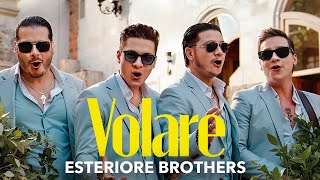 Esteriore Brothers - Volare [Official Video]