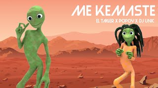 El Taiger, Popoy & Dj Unic - Me Kemaste