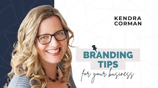 Branding Tips for Your Business