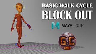 Let’s Animate! - Blocking out a basic walk cycle using Maya