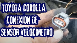 Como se conecta el sensor de velocidad (velocimetro) ? toyota corolla motor 2C