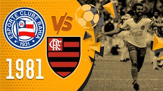 EC BAHIA vs CR FLAMENGO (1981 - BRASILEIRO) #footballmuseum #oldfootball