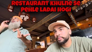 RESTAURANT KHULNE SE PEHLE PAPA KI LADAI HOGI 😡 |shah ji 2.0