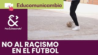 📽️No al racismo en el futbol - IES Rodrigo Botet | #Educomunicambio