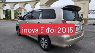 inova E đời 2015 không lỗi máy số nguyên đăng kiểm dài giá tốt nhất ae cần alô 0904282712