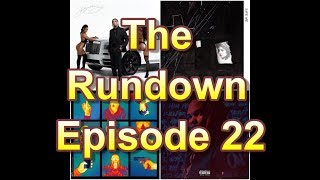 The Rundown Ep. 22  (Tyga, Future, Skepta, Tee Grizzley Album Reviews)