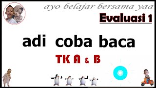 BELAJAR MEMBACA | TK A - TK B | EVALUASI | AIUEO PART 1 - 4