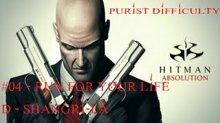 Hitman Absolution - 04. Run For Your Life - [D] Shangri-LA