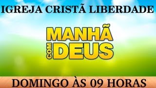 Culto Manhã com Deus - Santa Ceia