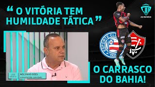 O PASTOR CARRASCO DO BAHIA | "VITÓRIA TEM HUMILDADE TÁTICA", DISPARA NELSINHO GÓES NO JOGO ABERTO BA