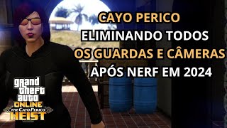 CAYO PERICO: Eliminando Todos os Guardas e Câmeras do Reduto de EL RUBIO (GTA Online)