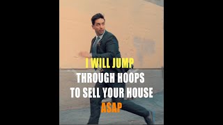 🔥I WILL JUMP THROUGH HOOPS TO SELL YOUR HOUSE ASAP🚤