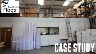 Storage Mezzanine Floor & Production Room - Northern Flags Case Study