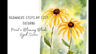 Watercolor for Beginners: Paint a Blooming Black-Eyed Susan