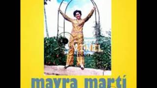 MAYRA MARTI -   NO SE POR QUE