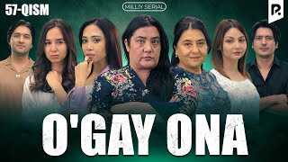 O'gay ona 57-qism (milliy serial) | Угай она 57-кисм (миллий сериал)