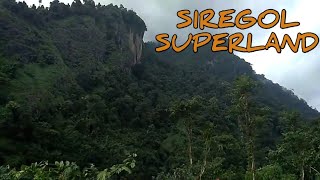 Keindahan Bukit Siregol