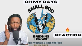 Smallgod ft Haile & King Promise - Oh My Days (Audio Slide) | UNIQUE REACTION